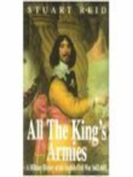 Title details for All the King's Armies by Stuart Reid - Available